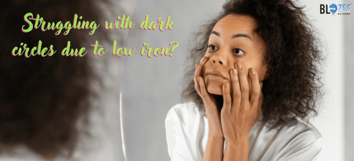 Dark Circles from Low Iron Causes, Remedies Eye Health Tips