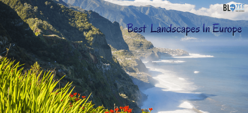 Europes Most Beautiful Landscapes Natural Wonders