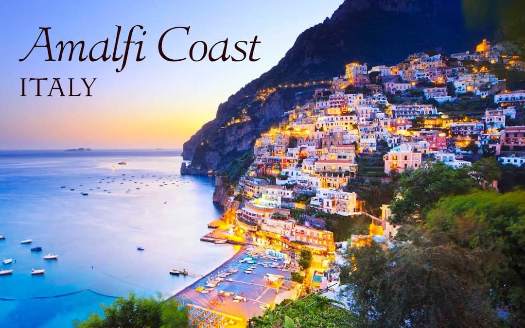 Amalfi Coast Travel Guide Best Towns, Hotels and Trip Planning Tips for Italy